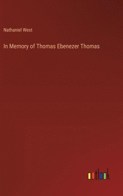 In Memory of Thomas Ebenezer Thomas 1