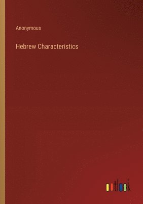 bokomslag Hebrew Characteristics