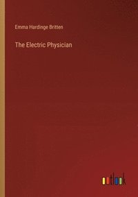 bokomslag The Electric Physician