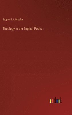 Theology in the English Poets 1