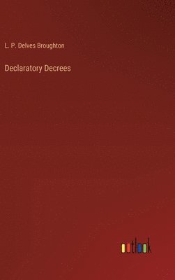 bokomslag Declaratory Decrees