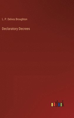 Declaratory Decrees 1