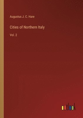Cities of Northern Italy
