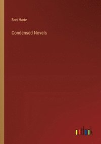 bokomslag Condensed Novels