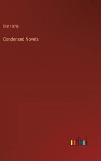 bokomslag Condensed Novels