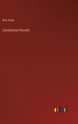 bokomslag Condensed Novels