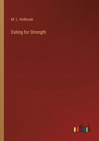 bokomslag Eating for Strength