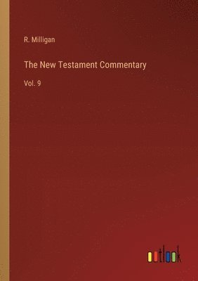 bokomslag The New Testament Commentary