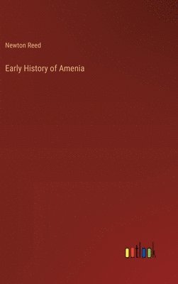 Early History of Amenia 1