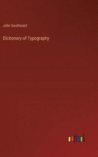 bokomslag Dictionary of Typography