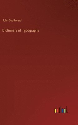 bokomslag Dictionary of Typography