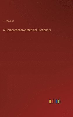 A Comprehensive Medical Dictionary 1