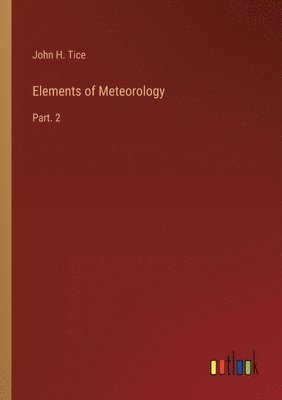 bokomslag Elements of Meteorology