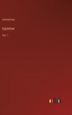 Eglantine 1