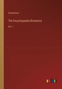 bokomslag The Encyclopaedia Britannica