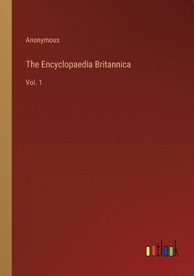 bokomslag The Encyclopaedia Britannica