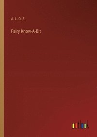 bokomslag Fairy Know-A-Bit