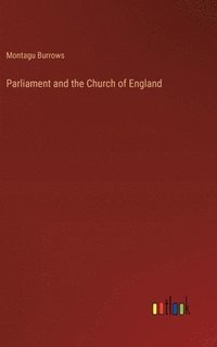 bokomslag Parliament and the Church of England