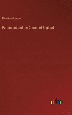 bokomslag Parliament and the Church of England