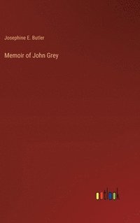 bokomslag Memoir of John Grey