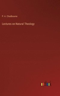 bokomslag Lectures on Natural Theology