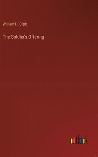 bokomslag Soldier's Offering