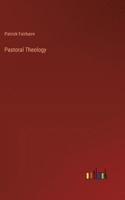 bokomslag Pastoral Theology