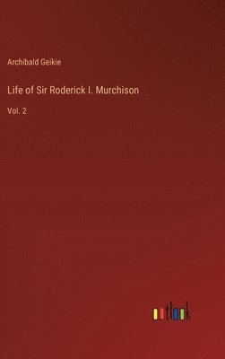 bokomslag Life of Sir Roderick I. Murchison