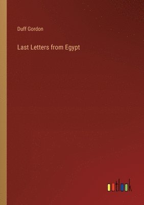 bokomslag Last Letters from Egypt