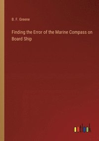 bokomslag Finding the Error of the Marine Compass on Board Ship