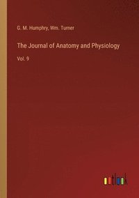 bokomslag The Journal of Anatomy and Physiology