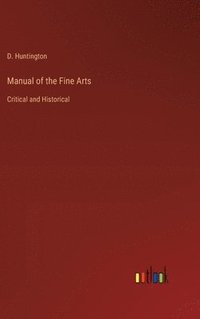 bokomslag Manual of the Fine Arts