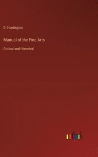 bokomslag Manual of the Fine Arts