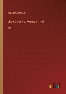 Rossiter Johnson - Little Classics, Häftad