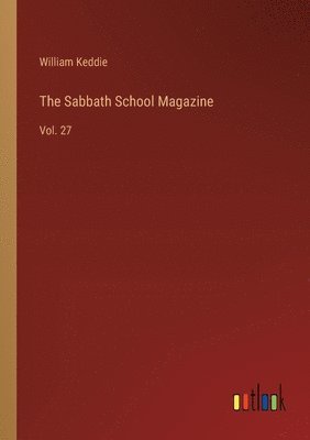 bokomslag Sabbath School Magazine