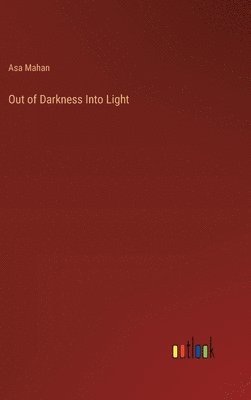 Out of Darkness Into Light
