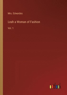 Leah a Woman of Fashion 1