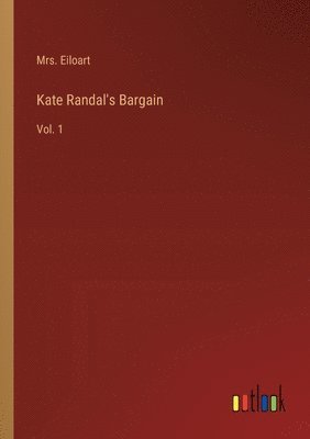 Kate Randal's Bargain