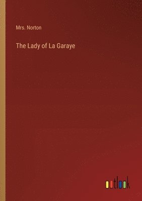 Mrs Norton, Mrs. Norton, Norton - Lady of La Garaye, Häftad