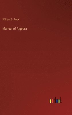 bokomslag Manual of Algebra