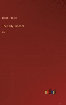 The Lady Superior 1