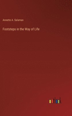 Footsteps in the Way of Life 1