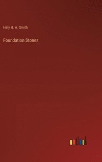 bokomslag Foundation Stones