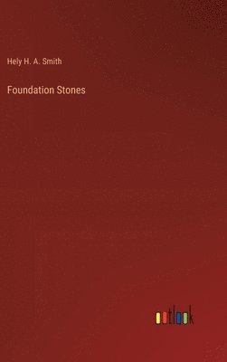 Foundation Stones 1