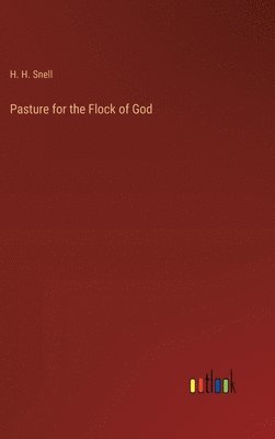 Pasture for the Flock of God 1