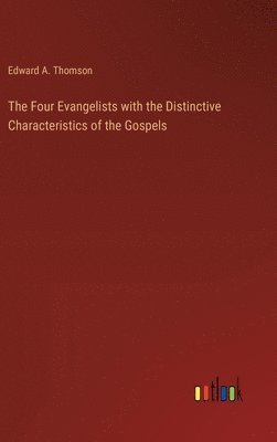 The Four Evangelists with the Distinctive Characteristics of the Gospels 1