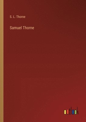 Samuel Thorne 1