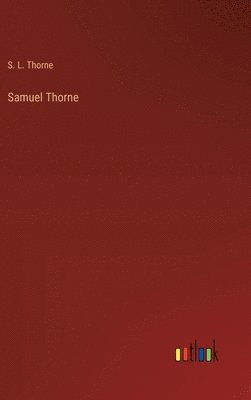 Samuel Thorne 1