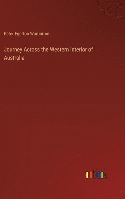 bokomslag Journey Across the Western Interior of Australia