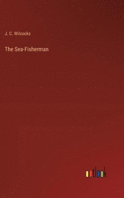 The Sea-Fisherman 1